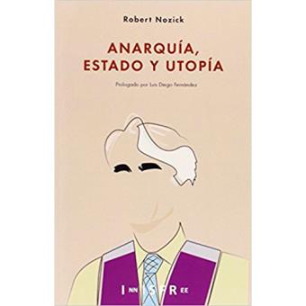 Anarquía, estado y utopía - 1