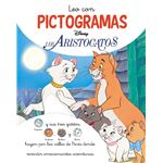 Los Aristogatos. Leo con pictogramas (Disney. Lectoescritura