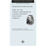 Sobre mi vida (esbozos autobiográficos) y apuntes filosófico