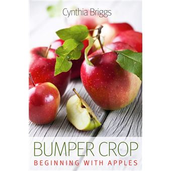 Bumper Crop: Beginning with Apples - 1
