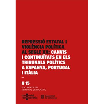 Repressió estatal i violència política al segle XX: canvis i