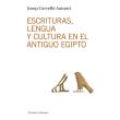 Escrituras, lengua y cultura en el antiguo Egipto