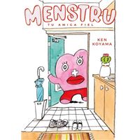 Menstru, tu amiga fiel, vol. 1
