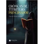 Crónicas De Titiritero Principiador