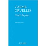 Caldrà la pluja