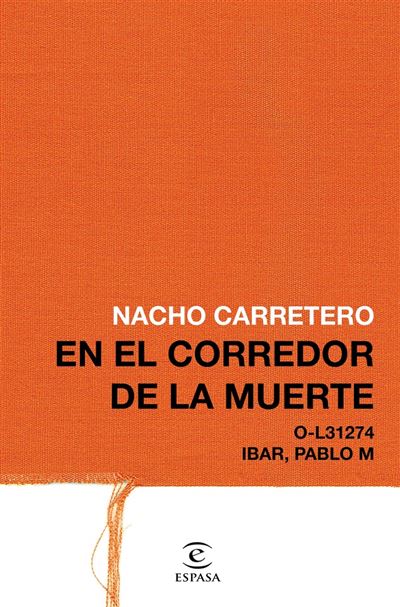 Espasa En El Corredor De La Muerte