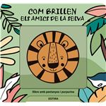 Com Brillen Els Amics De La Selva