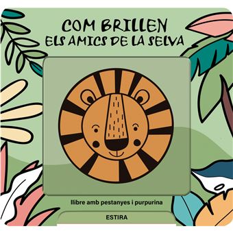 Com Brillen Els Amics De La Selva