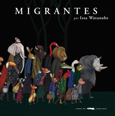 Migrantes Libro De issa watanabe español