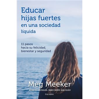 Educar hijas fuertes en una socieda