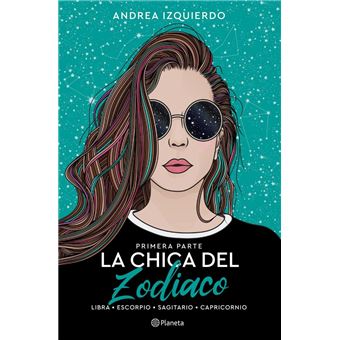 La chica del zodiaco. primera parte