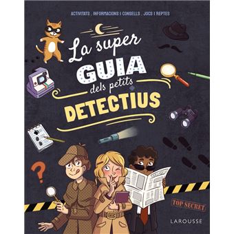 La Superguia Dels Petits Detectius