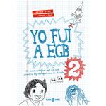 Yo fui a EGB 2 (edición 10º aniversario)
