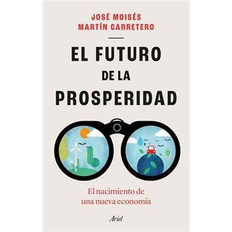 El futuro de la prosperidad - 1