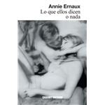 Lo que ellos dicen o nada