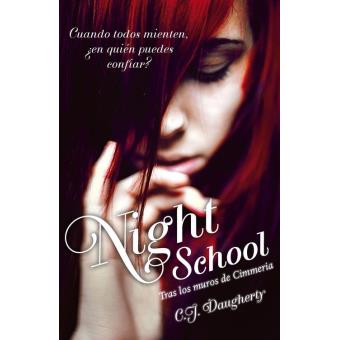 Tras los muros de Cimmeria (Night School 1)