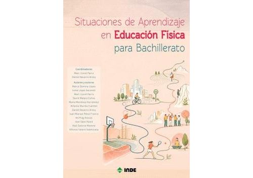 Inde Situaciones De Aprendizaje En Educación Física Para Bachille