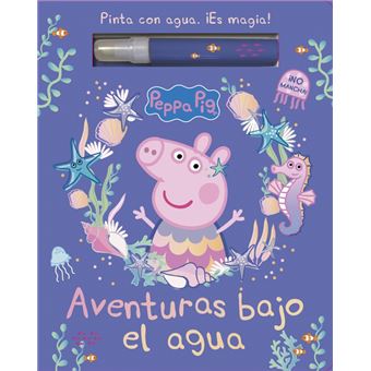 Aventuras bajo el agua (Peppa Pig. Actividades)