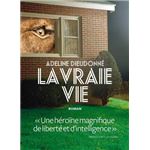 La vraie vie
