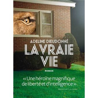 La vraie vie