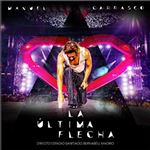La Última Flecha. Directo Estadio Santiago Bernaéu, Madrid - DVD + 2CD