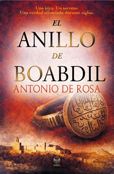 Default Constructor Rosa El Anillo De Boabdil - Antonio De (Autor)