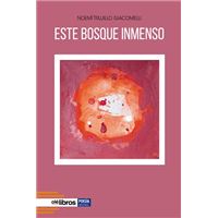 Este bosque inmenso
