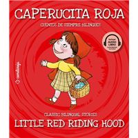 Caperucita Roja / Little Red Riding Hood