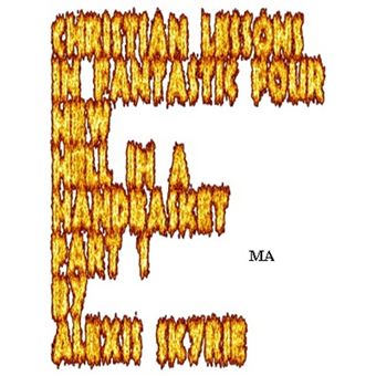 Christian Lessons in Fantastic Four New Hell In A Handbasket Part 1 - 1
