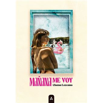 Mañana me voy