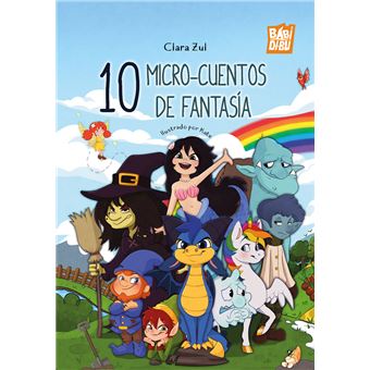 10 Microcuentos De Fantasia