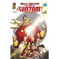 Billy Batson y la magia de ¡Shazam! nº 1
