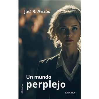 Un Mundo Perplejo