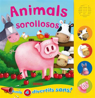 Susaeta Ediciones Animals Sorollosos