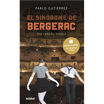 El síndrome Bergerac (Premio EDEBÉ de Literatura Juvenil 2021)