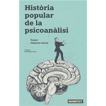 Historia Popular De La Psicoanalisis