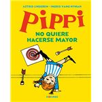 Pippi no quiere hacerse mayor