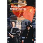 La caída del imperio sovietico