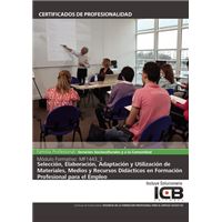 Mf1443_3: Selección, Elaboración, Adaptación Y Utilización D