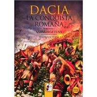 Dacia. La conquista romana