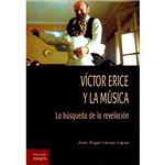 Víctor Erice y la música - La búsqueda de la revelación