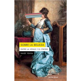 Sobre La Belleza