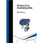 En busca de la identidad perdida