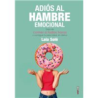 Adios al hambre emocional