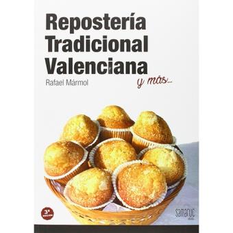 Reposteria tradicional valenciana