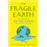 The fragile earth