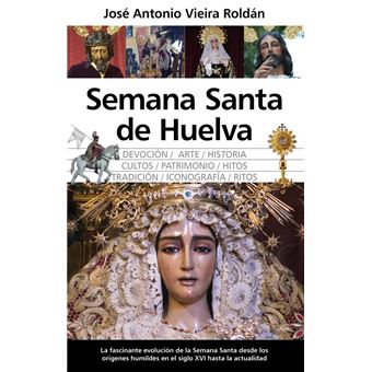Semana Santa De Huelva - 1