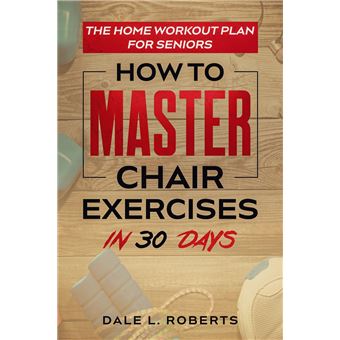 The Home Workout Plan for Seniors - 1