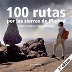 100 Rutas por la Sierra de Madrid
