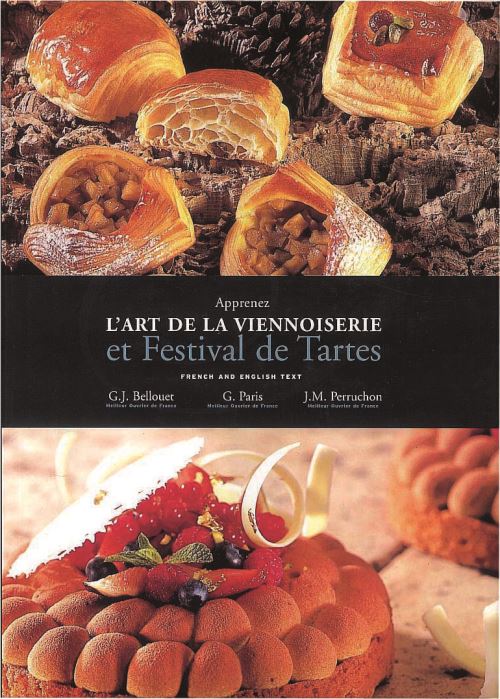 L'art de la viennoiserie / tartes